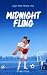 Midnight Fling: A Reverse A...