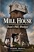 Mill House