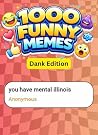 1000 Funny Memes ...