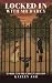 Locked In with Mr Darcy: A ...