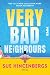 Very Bad Neighbours: Roman ...