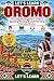 Let's Learn Oromo: The Comp...