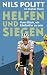 Helfen und Siegen by Nils Politt