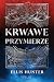 Krwawe przymierze (Cursed Covenant, #1)