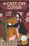 Book cover for A Cast-Off Coven (A Witchcraft Mystery, #2)