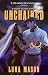 Unchained (Beneath the Reign #3)
