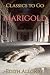 Marigold: Restored Classics...