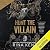 Hunt the Villain (Villain #2)