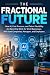 The Fractional Future: How ...
