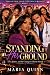 Standing Her Ground: Love, ...