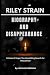 Biography and disappearance...