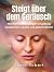 Steigt über dem Geräusch: W...