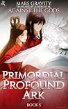 Primordial Profou...
