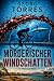 Mörderischer Windschatten: ...