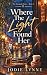 Where The Light Found Her