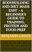 Bodybuilding and diet made easy A beginner's guide to trainin... by Benjamin Green