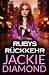Rubys Rückkehr: Ein knallha...