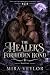 The Healer’s Forbidden Mate  by MIRA VEYLOR