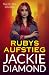 Rubys Aufstieg: Ein knallha...