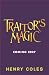 Traitor's Magic: Two magica...