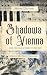 Shadows of Vienna by Ariane Saltoris