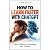 How to Learn Faster with Ch...