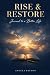 Rise & Restore by Angela Patton