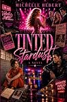 Tinted Stardust