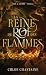 Fire & Desire - tome 3 : La...