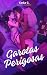 Garotas perigosas