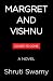 Margret and Vishnu: A Novel