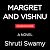 Margret and Vishnu: A Novel