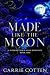 Made Like the Moon: A Chris...