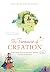 The Treasure of Creation: A...
