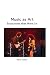 Music as Art: Encounters th...