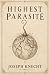 Highest Parasite: A Way to ...