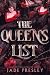 The Queen's List: The Never...