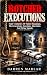 Botched Executions: Four Ce...