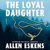 The Loyal Daughter