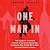 One Man In: The Explosive Firsthand Account of the Lone Special-Ops Commando Who Fought Off a Major Terrorist Attack in Kenya