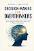 Decision-Making for Overthi...
