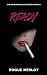 Ready (The Dangerously Devo...