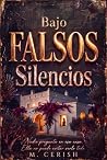 Bajo falsos silen...