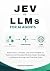 Jev vs. LLMs for AI Agents:...
