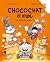 Chocochat , Tome 04: Un ter...