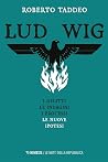 Ludwig. I delitti...