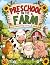 Preschool on the Farm: A Fa...