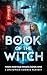 Book of the Witch by Ross Hightower
