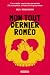 Mon tout dernier Roméo by Kelly McCaughrain