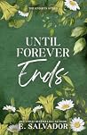 Until Forever Ends